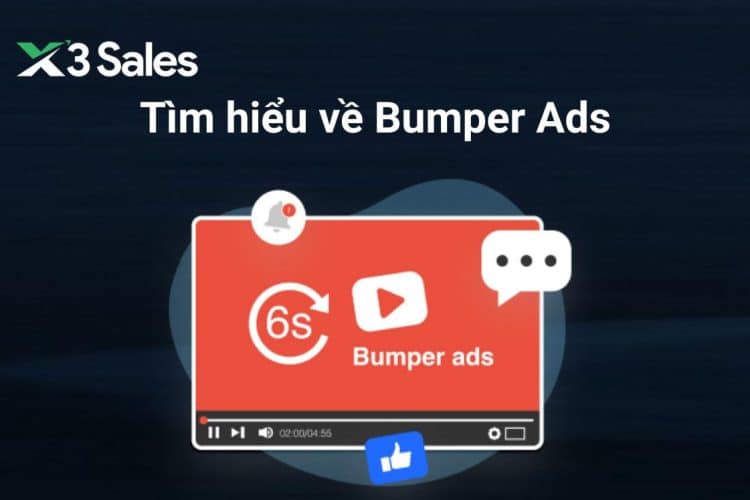 Tìm hiểu về Bumper Ads - Xu hướng quảng cáo mới năm 2024