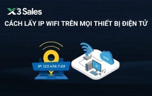 Cách lấy ip wifi trên mọi thiết bị điện tử NHANH CHÓNG