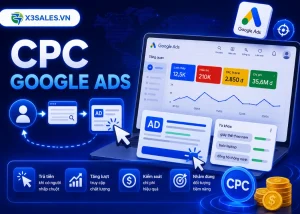 CPC Google Ads là gì? Hướng dẫn tối ưu giá trên mỗi Click hiệu quả