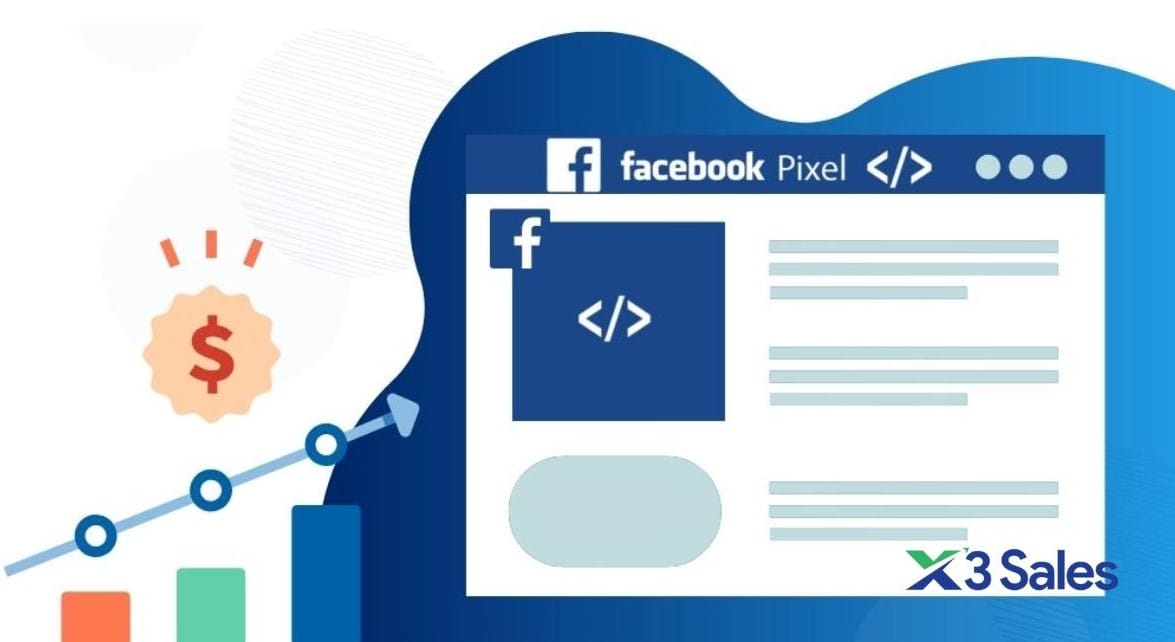 Facebook Pixel là gì? Cách tạo, cài đặt và sử dụng chi tiết