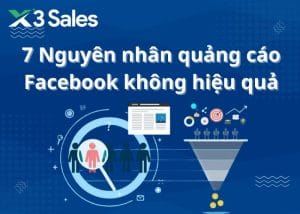 7 Nguyên nhân quảng cáo Facebook không hiệu quả – Cách khắc phục
