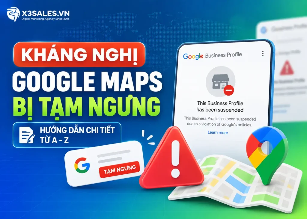 Kháng nghị Google Maps bị tạm ngưng